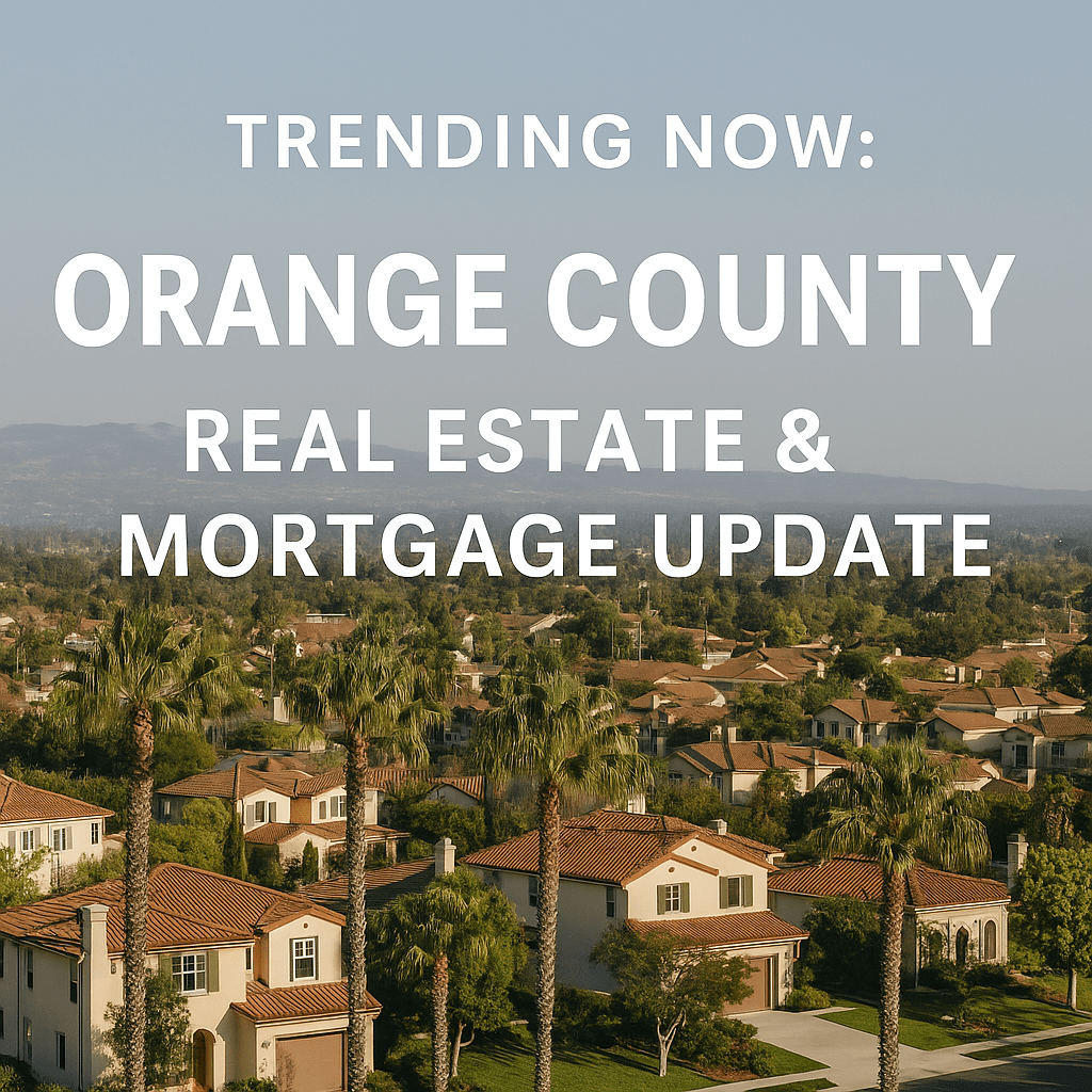 Aerial view of a suburban neighborhood with palm trees and mountains in the background. Text overlay reads: "Trending Now: Orange County Real Estate & Mortgage Update."
